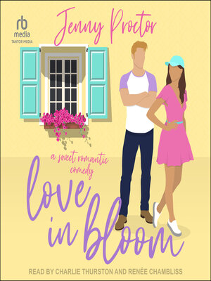 cover image of Love In Bloom
